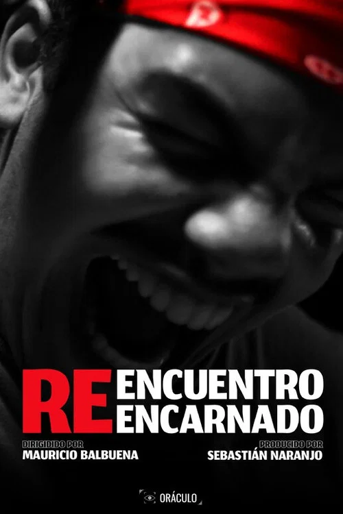REENCUENTRO REENCARNADO постер
