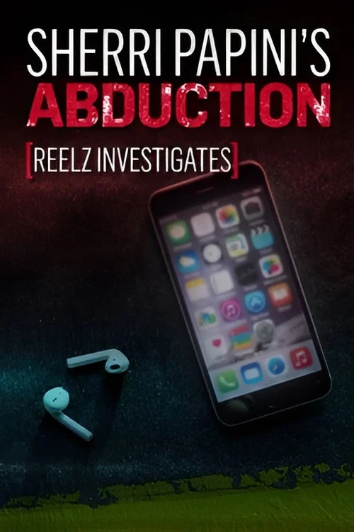 REELZ Investigates: Sherri Papini постер
