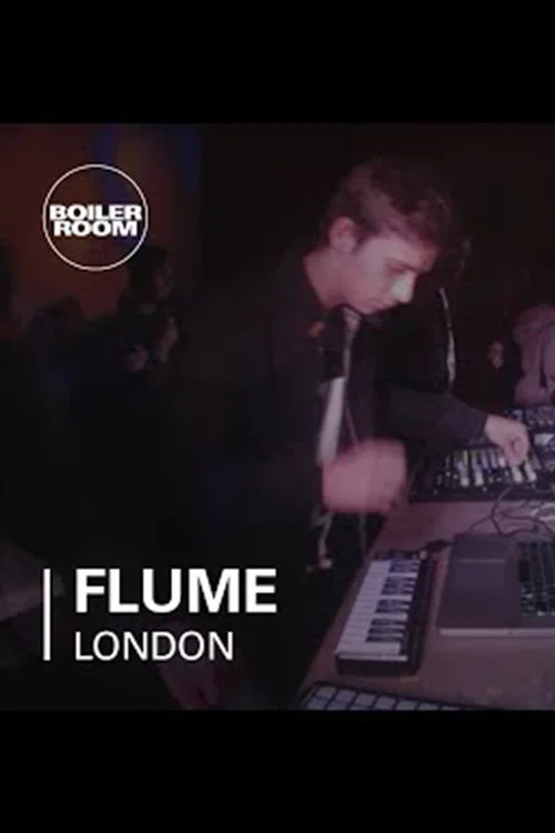 Flume - Boiler Room London постер