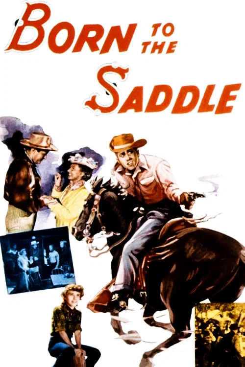 Born to the Saddle постер
