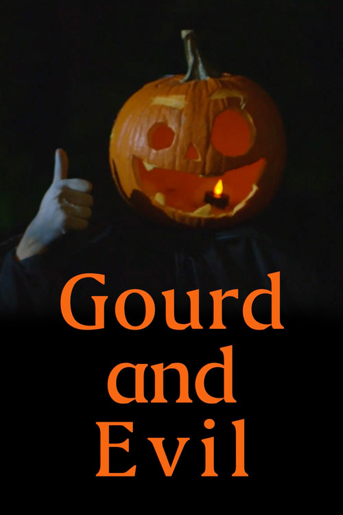 Gourd and Evil постер