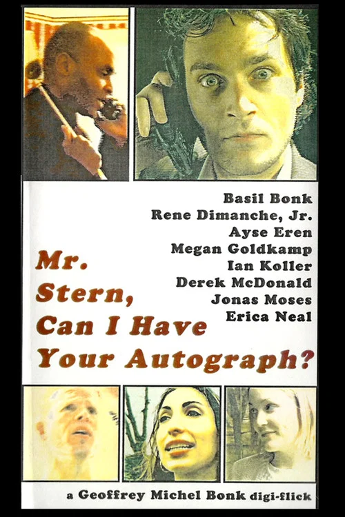 Mr. Stern, Can I Have Your Autograph? постер