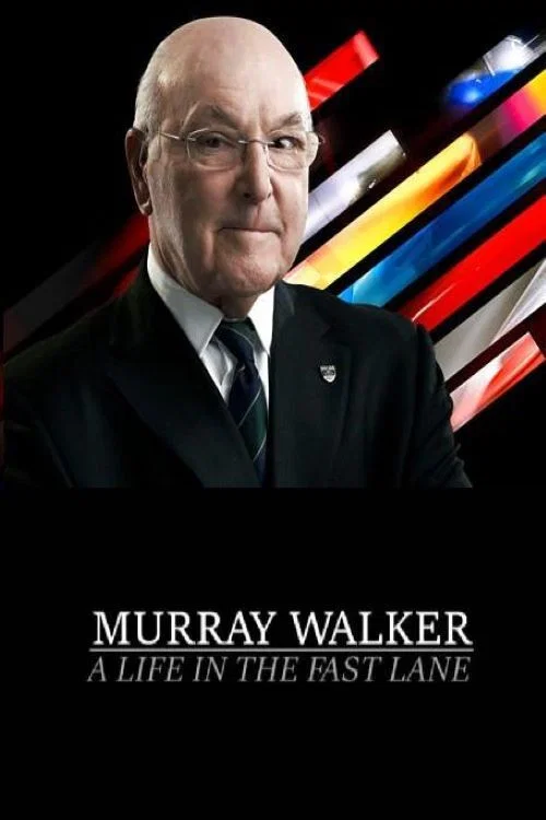 Murray Walker: A Life in the Fast Lane постер