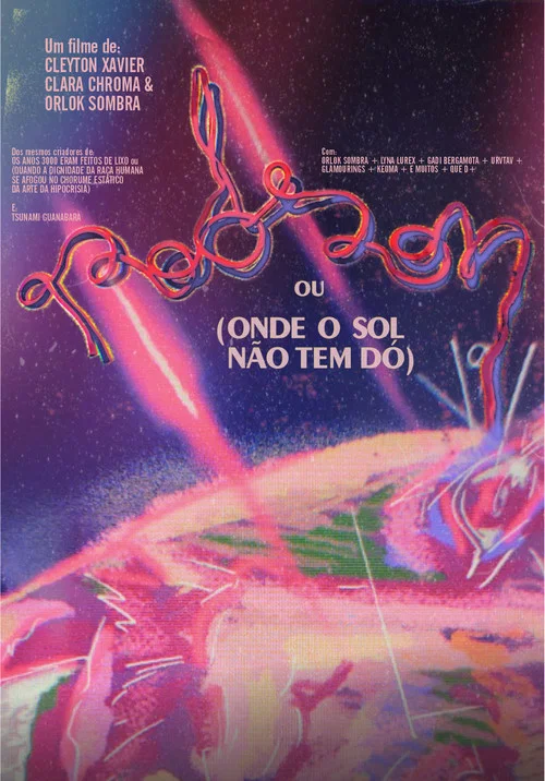 Rodson ou (Onde o Sol Não Tem Dó) постер
