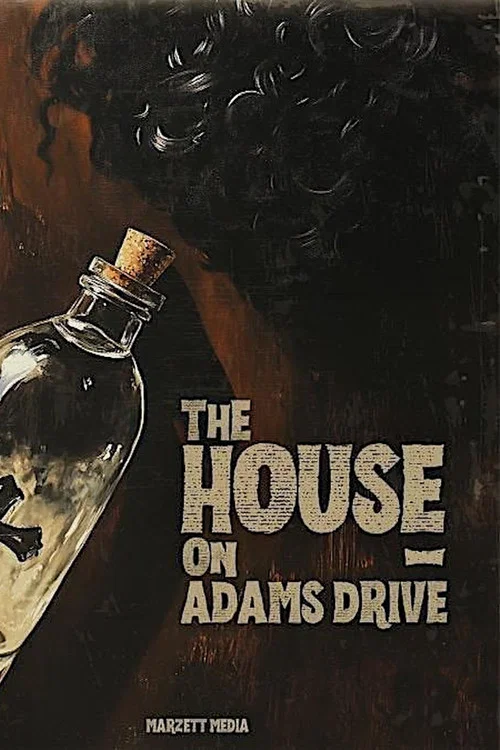 The House on Adams Drive постер
