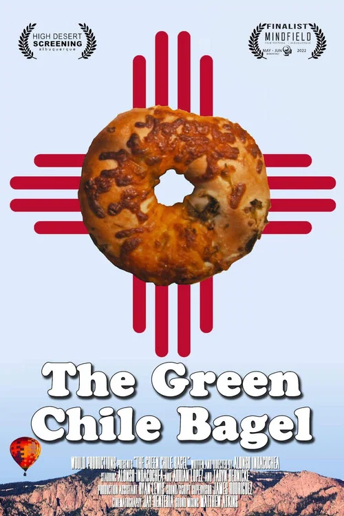 The Green Chile Bagel постер