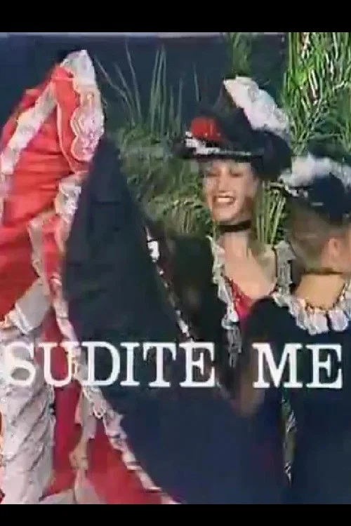 Sudite me постер