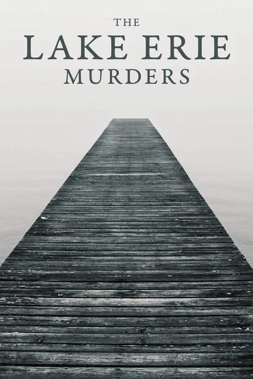 The Lake Erie Murders постер