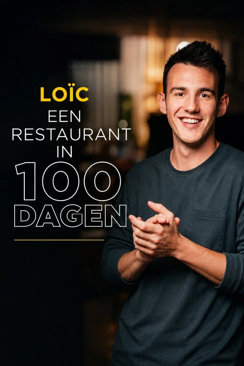 Loïc , een restaurant in 100 dagen постер
