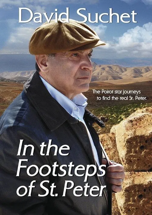 David Suchet: In the Footsteps of St Peter постер