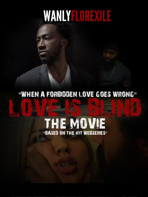 Love is Blind The Movie постер