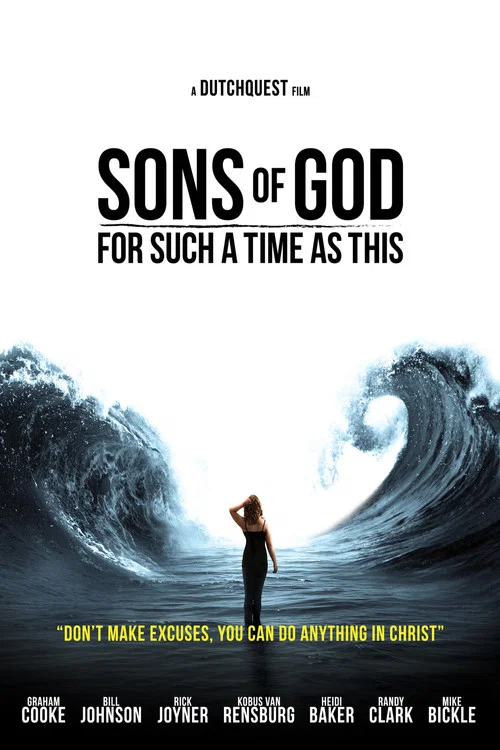Sons of God: For Such a Time As This постер