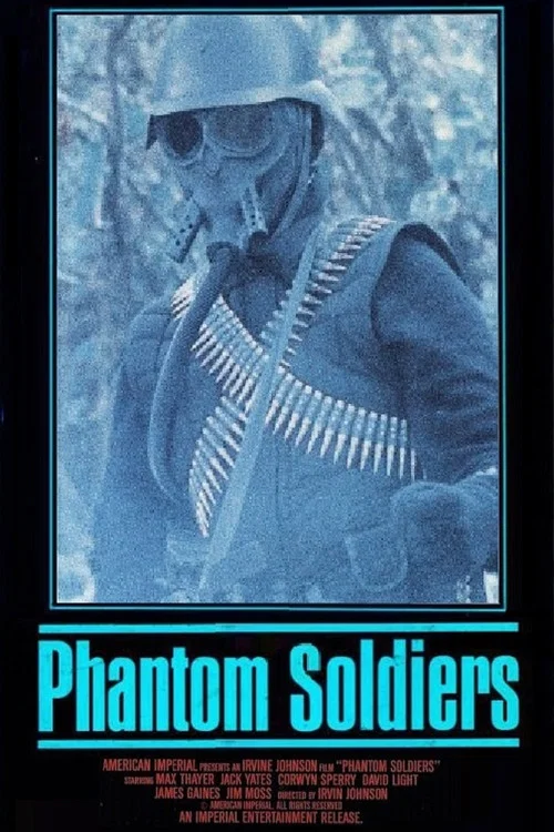 Phantom Soldiers постер