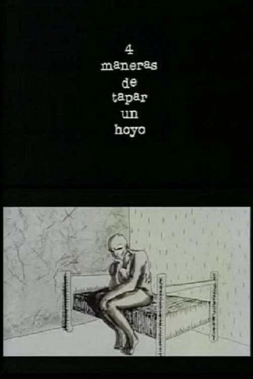 4 maneras de tapar un hoyo постер