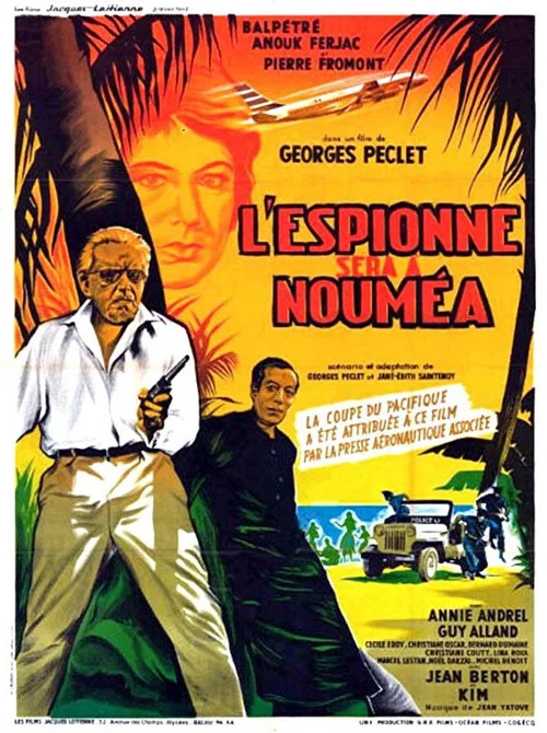L’espionne sera à Nouméa постер