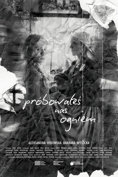 Próbowałeś nas ogniem постер