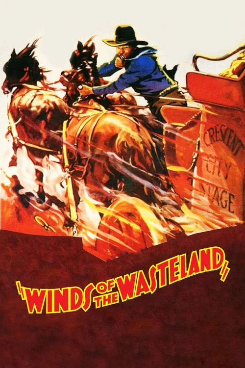 Winds of the Wasteland постер