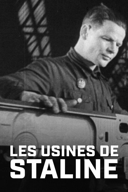 Les Usines de Staline face aux armées d'Hitler постер