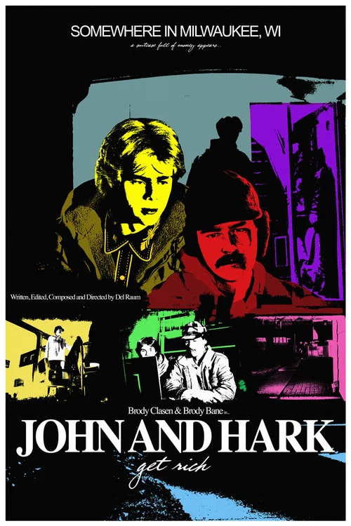 John and Hark Get Rich постер