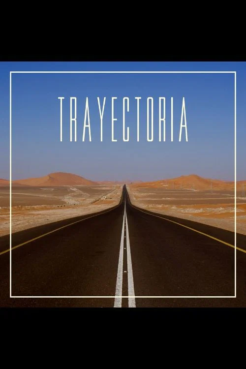 Trayectoria постер