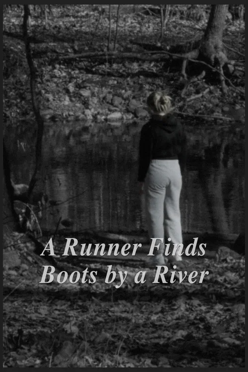 A Runner Finds Boots by a River постер