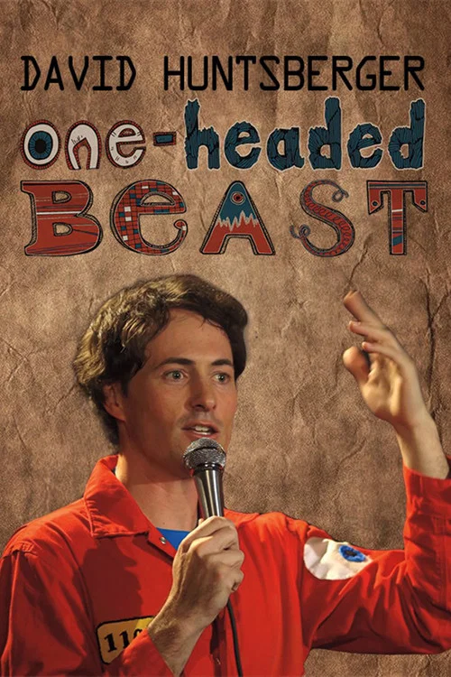 David Huntsberger: One-Headed Beast постер