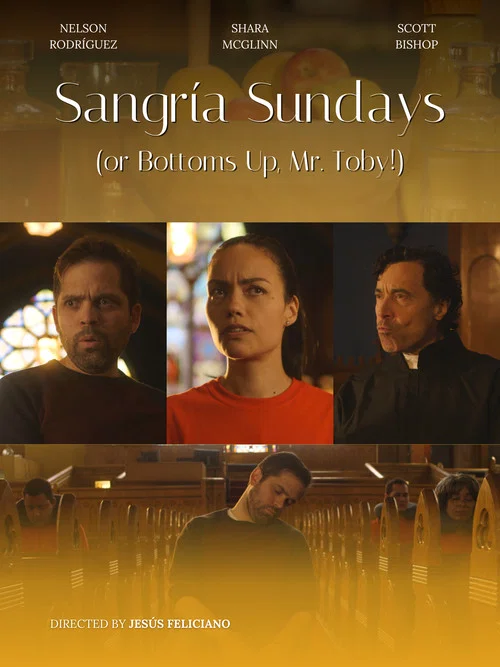 Sangría Sundays (or Bottoms Up, Mr. Toby!) постер