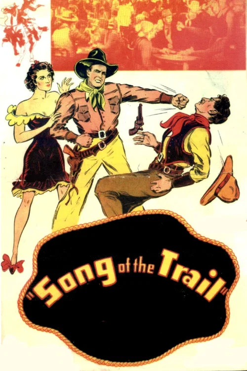 Song of the Trail постер