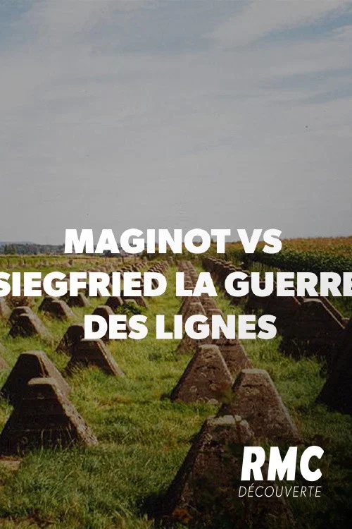 Maginot vs Siegfried : la guerre des lignes постер