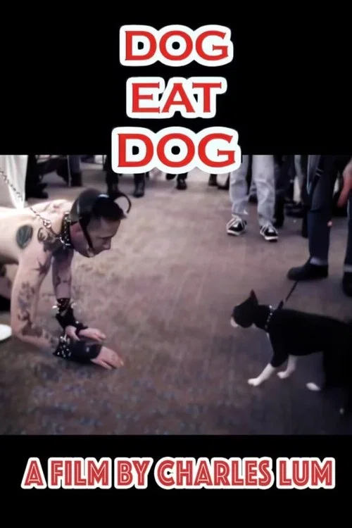 Dog Eat Dog постер