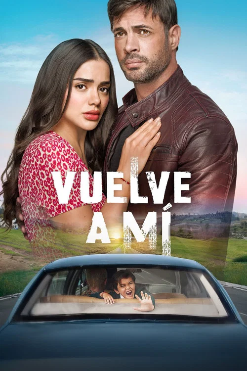 Vuelve a mí постер