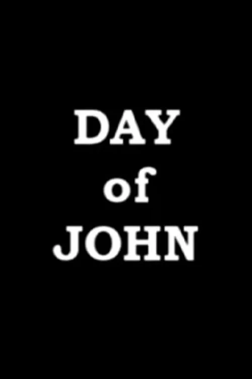 Day of John постер