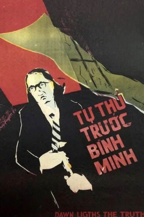 Tự Thú Trước Bình Minh постер