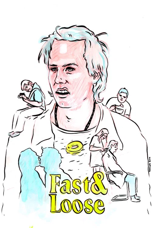 Fast & Loose постер