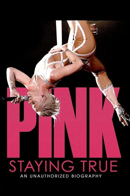 P!NK: Staying True постер