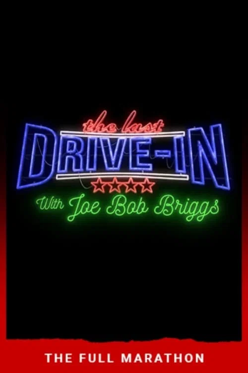 The Last Drive-In: July 2018 Marathon постер