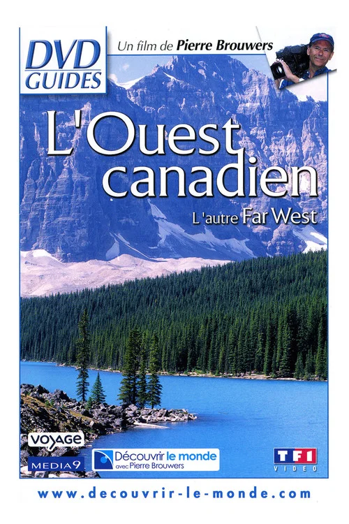 L'Ouest canadien, Le Dernier Far West постер