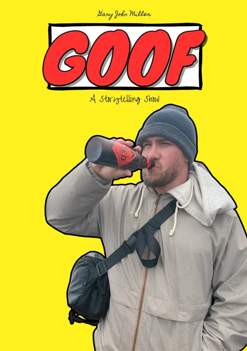Gary John Miller: GOOF постер