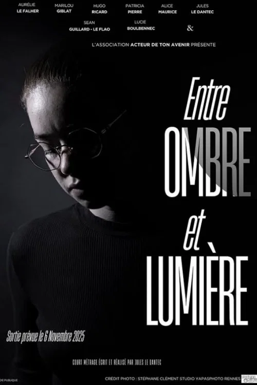 Entre ombre et lumière постер