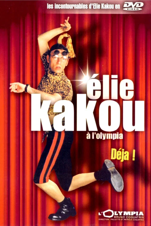 Élie Kakou à l'Olympia : Déjà ! постер