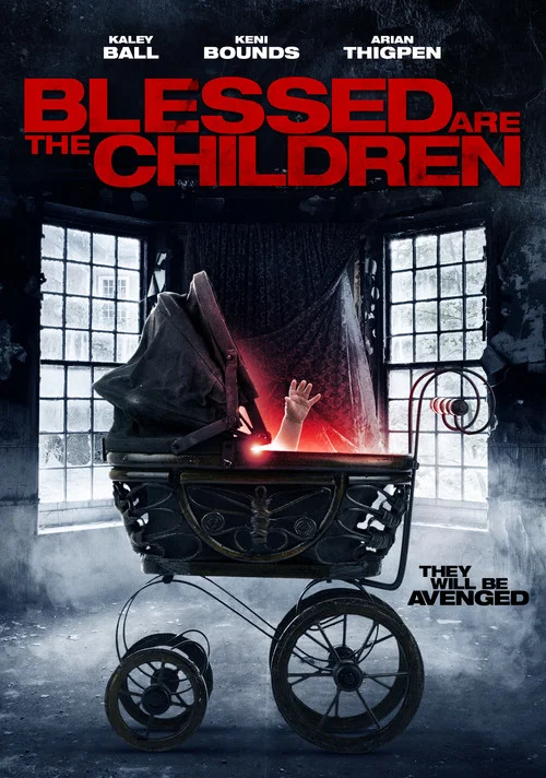 Blessed Are the Children постер