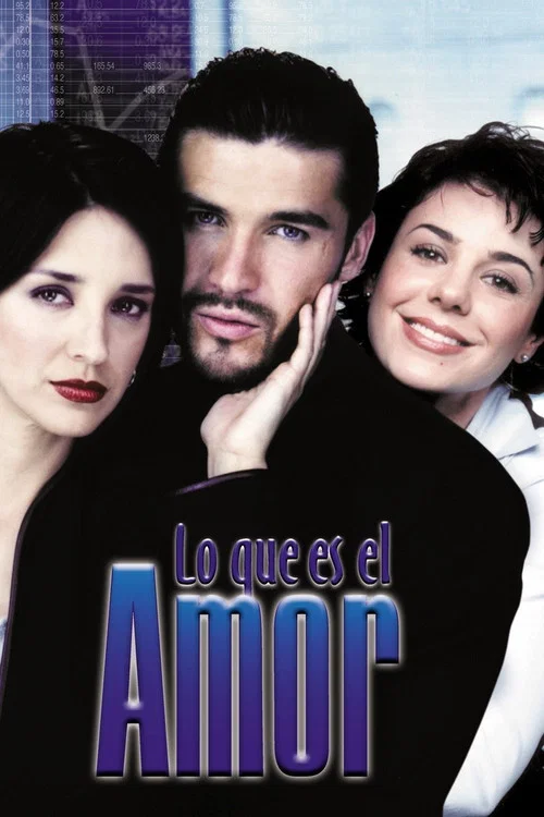 Lo Que Es el Amor постер