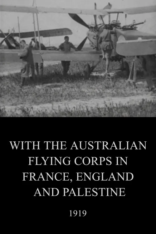 With the Australian Flying Corps in France, England and Palestine постер