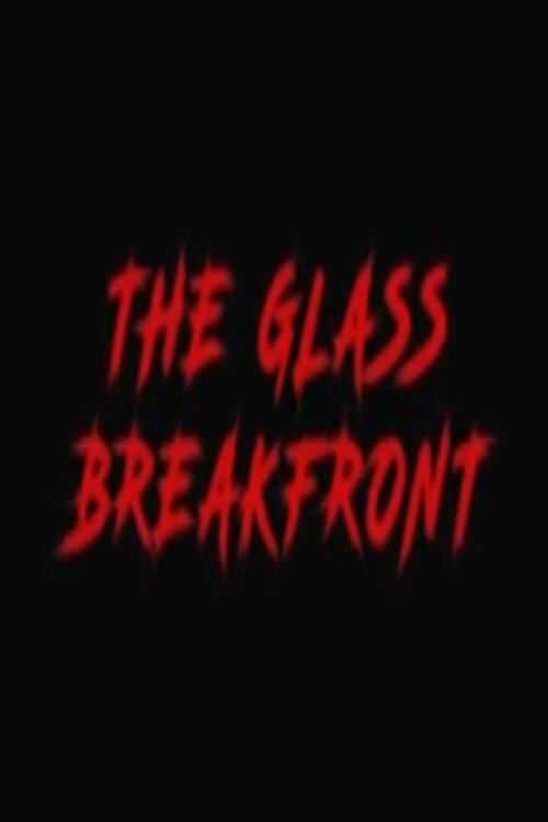 The Glass Breakfront постер