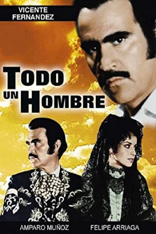 Todo un hombre постер