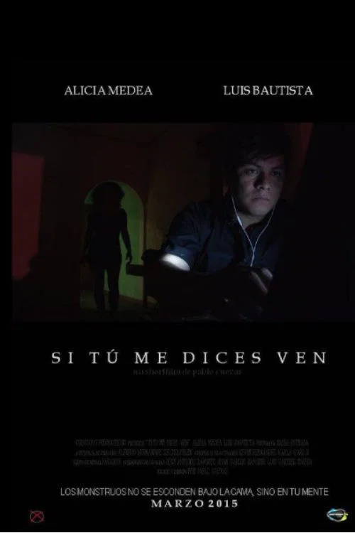 Si Tú Me Dices Ven постер