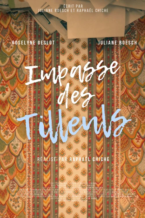 Impasse des Tilleuls постер