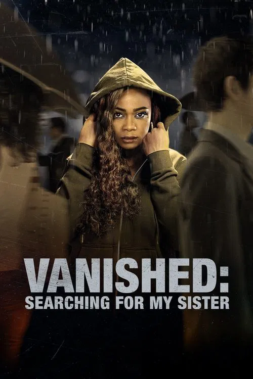 Vanished: Searching for My Sister постер