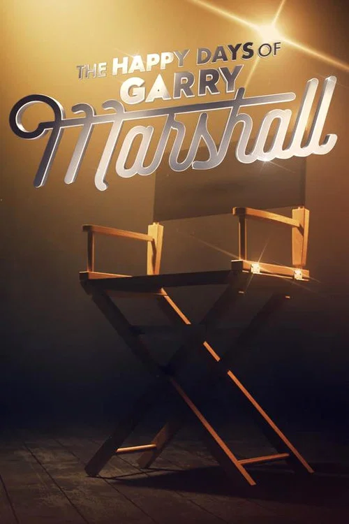 The Happy Days of Garry Marshall постер