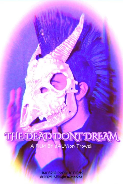 THE DEAD DONT DREAM постер